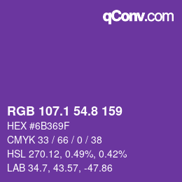 カラーコード: RGB 107.1 54.8 159 | qconv.com