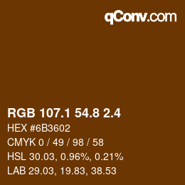 カラーコード: RGB 107.1 54.8 2.4 | qconv.com