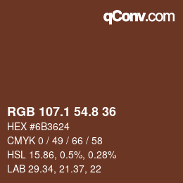 カラーコード: RGB 107.1 54.8 36 | qconv.com