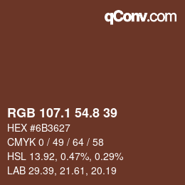 Color code: RGB 107.1 54.8 39 | qconv.com