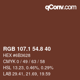 Color code: RGB 107.1 54.8 40 | qconv.com