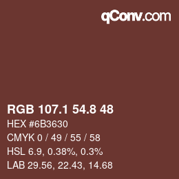 Color code: RGB 107.1 54.8 48 | qconv.com