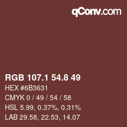 Color code: RGB 107.1 54.8 49 | qconv.com