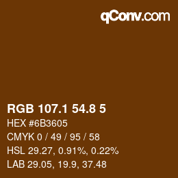 Color code: RGB 107.1 54.8 5 | qconv.com