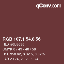 Color code: RGB 107.1 54.8 56 | qconv.com