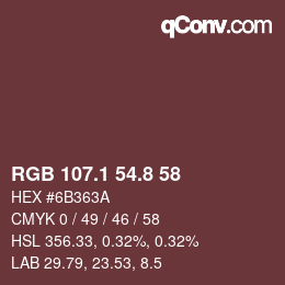 Color code: RGB 107.1 54.8 58 | qconv.com