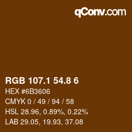 Color code: RGB 107.1 54.8 6 | qconv.com