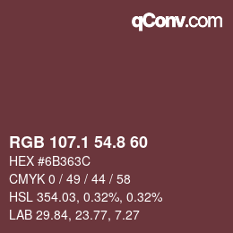 カラーコード: RGB 107.1 54.8 60 | qconv.com