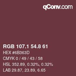 Color code: RGB 107.1 54.8 61 | qconv.com