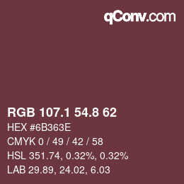 Color code: RGB 107.1 54.8 62 | qconv.com