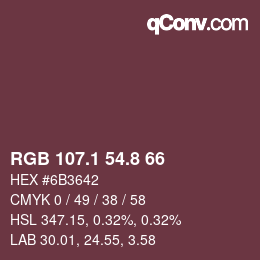 カラーコード: RGB 107.1 54.8 66 | qconv.com