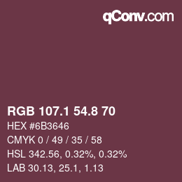 カラーコード: RGB 107.1 54.8 70 | qconv.com
