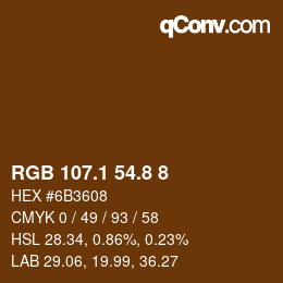 Color code: RGB 107.1 54.8 8 | qconv.com