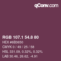 カラーコード: RGB 107.1 54.8 80 | qconv.com