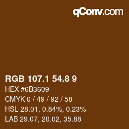 Color code: RGB 107.1 54.8 9 | qconv.com