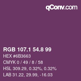 カラーコード: RGB 107.1 54.8 99 | qconv.com