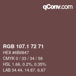 Color code: RGB 107.1 72 71 | qconv.com