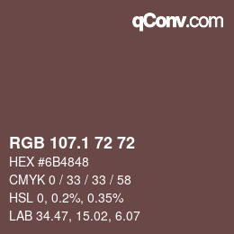 Color code: RGB 107.1 72 72 | qconv.com
