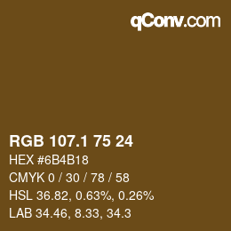 カラーコード: RGB 107.1 75 24 | qconv.com