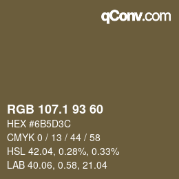 カラーコード: RGB 107.1 93 60 | qconv.com