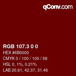 カラーコード: RGB 107.3 0 0 | qconv.com