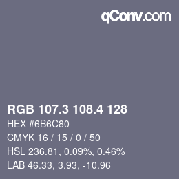 カラーコード: RGB 107.3 108.4 128 | qconv.com