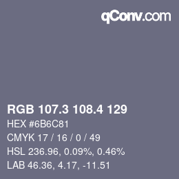 カラーコード: RGB 107.3 108.4 129 | qconv.com