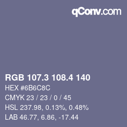 カラーコード: RGB 107.3 108.4 140 | qconv.com