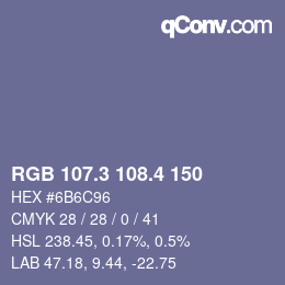 カラーコード: RGB 107.3 108.4 150 | qconv.com