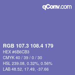 カラーコード: RGB 107.3 108.4 179 | qconv.com