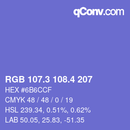 カラーコード: RGB 107.3 108.4 207 | qconv.com