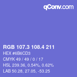カラーコード: RGB 107.3 108.4 211 | qconv.com