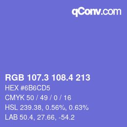 カラーコード: RGB 107.3 108.4 213 | qconv.com