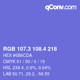 カラーコード: RGB 107.3 108.4 218 | qconv.com