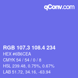 カラーコード: RGB 107.3 108.4 234 | qconv.com
