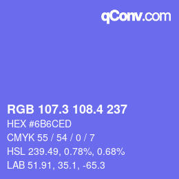 カラーコード: RGB 107.3 108.4 237 | qconv.com