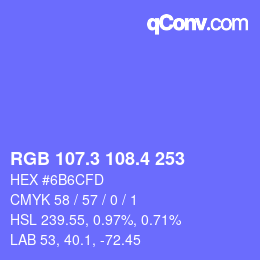 カラーコード: RGB 107.3 108.4 253 | qconv.com