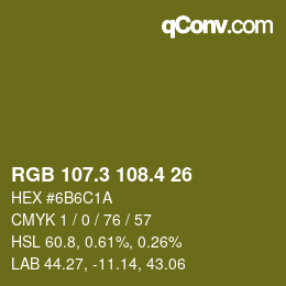 カラーコード: RGB 107.3 108.4 26 | qconv.com
