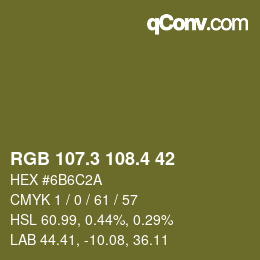 カラーコード: RGB 107.3 108.4 42 | qconv.com