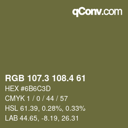 カラーコード: RGB 107.3 108.4 61 | qconv.com