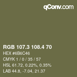 カラーコード: RGB 107.3 108.4 70 | qconv.com