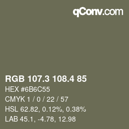 カラーコード: RGB 107.3 108.4 85 | qconv.com