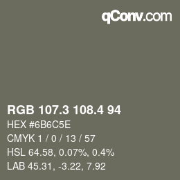 カラーコード: RGB 107.3 108.4 94 | qconv.com