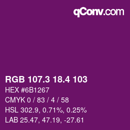 カラーコード: RGB 107.3 18.4 103 | qconv.com