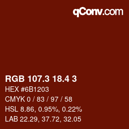 カラーコード: RGB 107.3 18.4 3 | qconv.com