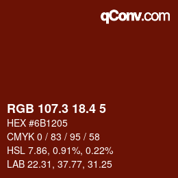 カラーコード: RGB 107.3 18.4 5 | qconv.com