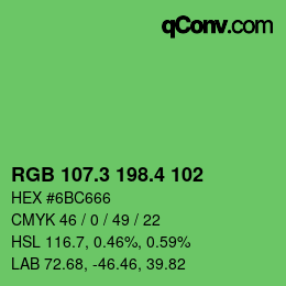 カラーコード: RGB 107.3 198.4 102 | qconv.com