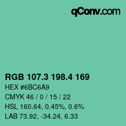 カラーコード: RGB 107.3 198.4 169 | qconv.com