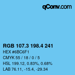 カラーコード: RGB 107.3 198.4 241 | qconv.com
