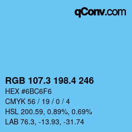 カラーコード: RGB 107.3 198.4 246 | qconv.com